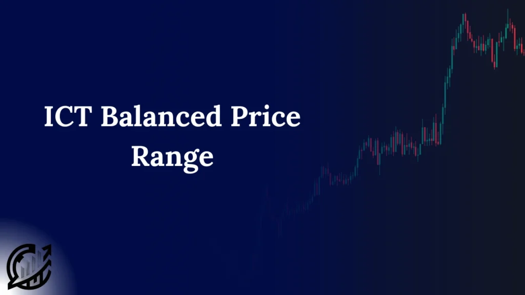 ICT balanced Price Range