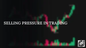 Selling Pressure in Trading