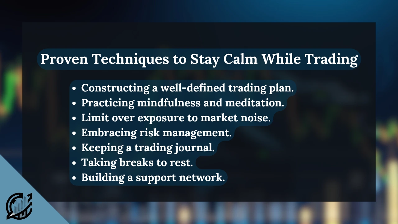 Proven Techniques to Stay Calm While Trading