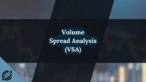 Volume Spread Analysis (VSA)