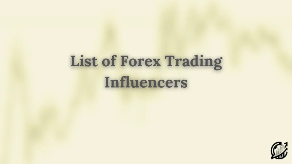Top Forex Trading Influencers