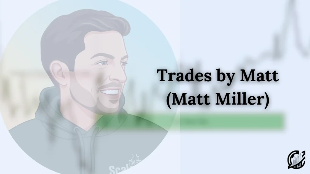 Matt Miller Trader